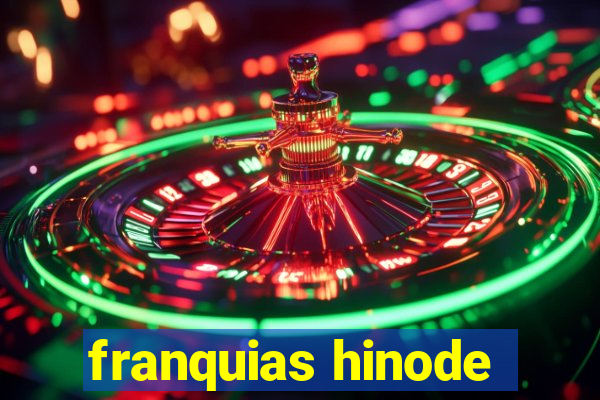 franquias hinode